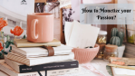 passion, article, blogging, bookish fame